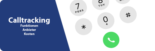 Call-Tracking: Funktionsweise, Anbieter und Kosten